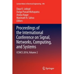Proceedings of the International Conference on Signal, Networks, Computing, and Systems: ICSNCS 2016, Volume 2