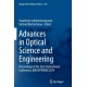 Advances in Optical Science and Engineering: Proceedings of the First International Conference, IEM OPTRONIX 2014