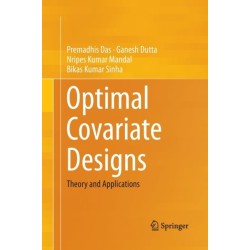 Optimal Covariate Designs: Theory and Applications