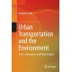 Urban Transportation and the Environment: Issues, Alternatives and Policy Analysis