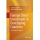 Foreign Direct Investment in Developing Countries: A Theoretical Evaluation