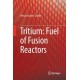 Tritium: Fuel of Fusion Reactors