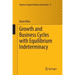 Growth and Business Cycles with Equilibrium Indeterminacy