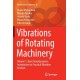 Vibrations of Rotating Machinery: Volume 1. Basic Rotordynamics: Introduction to Practical Vibration Analysis