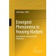 Emergent Phenomena in Housing Markets: Gentrification, Housing Search, Polarization