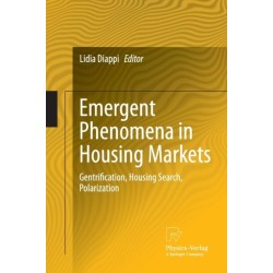 Emergent Phenomena in Housing Markets: Gentrification, Housing Search, Polarization