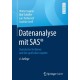 Datenanalyse mit SAS®: Statistische Verfahren und ihre grafischen Aspekte