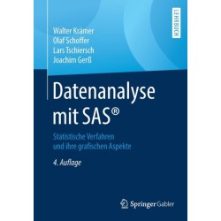 Datenanalyse mit SAS®: Statistische Verfahren und ihre grafischen Aspekte