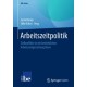 Arbeitszeitpolitik: Zielkonflikte in der betrieblichen Arbeitszeitgestaltung losen
