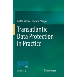 Transatlantic Data Protection in Practice