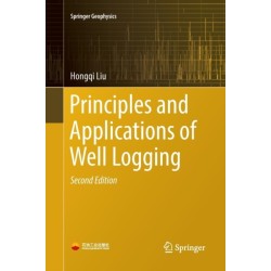 Principles and Applications of Well Logging