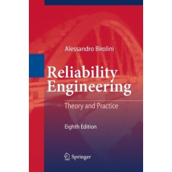Reliability Engineering: Theory and Practice