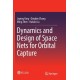 Dynamics and Design of Space Nets for Orbital Capture