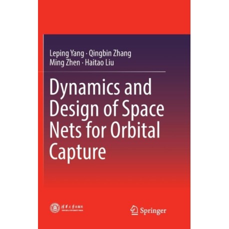 Dynamics and Design of Space Nets for Orbital Capture