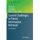 Current Challenges in Patent Information Retrieval