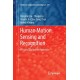 Human Motion Sensing and Recognition: A Fuzzy Qualitative Approach