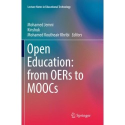 Open Education: from OERs to MOOCs
