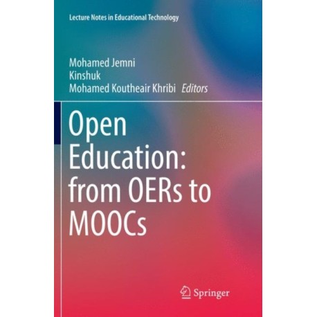 Open Education: from OERs to MOOCs