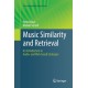 Music Similarity and Retrieval: An Introduction to Audio- and Web-based Strategies
