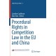 Procedural Rights in Competition Law in the EU and China