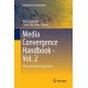 Media Convergence Handbook - Vol. 2: Firms and User Perspectives