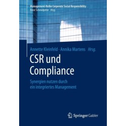 CSR und Compliance: Synergien nutzen durch ein integriertes Management
