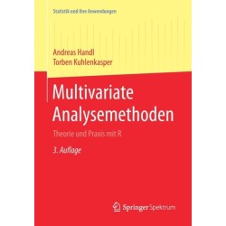 Multivariate Analysemethoden: Theorie und Praxis mit R