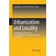 Urbanization and Locality: Strengthening Identity and Sustainability by Site-Specific Planning and Design