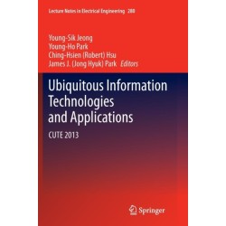 Ubiquitous Information Technologies and Applications: CUTE 2013