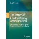 The Torture of Children During Armed Conflicts: The ICC's Failure to Prosecute and the Negation of Children's Human Dignity