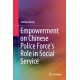 Empowerment on Chinese Police Force's Role in Social Service