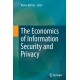 The Economics of Information Security and Privacy