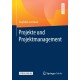 Projekte und Projektmanagement