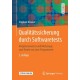 Qualitatssicherung durch Softwaretests: Vorgehensweisen und Werkzeuge zum Testen von Java-Programmen