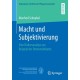 Macht und Subjektivierung: Eine Diskursanalyse am Beispiel der Demenzdebatte