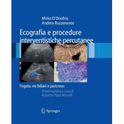 Ecografia e procedure interventistiche percutanee: Fegato, vie biliari e pancreas