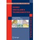 Danno vascolare e tromboemostasi: Fisiopatologia e patologia clinica
