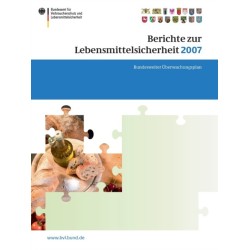 Berichte zur Lebensmittelsicherheit 2007: Bundesweiter Uberwachungsplan 2007