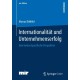 Internationalitat und Unternehmenserfolg: Eine kontextspezifische Perspektive