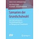 Szenarien der Grundschulwahl: Eine Untersuchung von Entscheidungsdiskursen am Ubergang zum Primarbereich