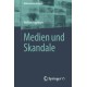 Medien und Skandale