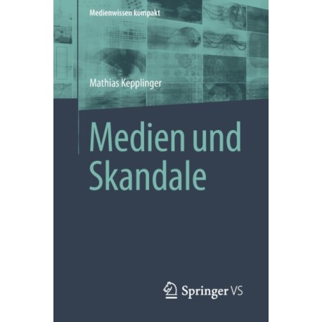 Medien und Skandale