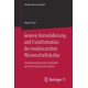 Genese, Konsolidierung und Transformation der neoklassischen Wissenschaftskultur: Zur Konturierung einer Soziologie der Wirtschaftswissenschaften