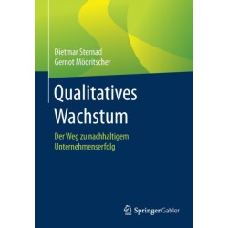 Qualitatives Wachstum: Der Weg zu nachhaltigem Unternehmenserfolg