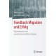 Handbuch Migration und Erfolg: Psychologische und sozialwissenschaftliche Aspekte