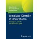 Compliance-Kontrolle in Organisationen: Soziologische, juristische und okonomische Aspekte