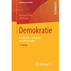 Demokratie: Entwicklung - Gestaltung - Herausforderungen