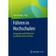 Fuhren in Hochschulen: Anregungen und Reflexionen aus Wissenschaft und Praxis