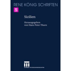 Sizilien: Ein Buch von Stadten und Hohlen, von Fels und Lava und von der großen Freiheit des Vulkans