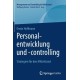Personalentwicklung und -controlling: Strategien fur den Mittelstand